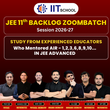 IIT-JEE Class 11th Backlog Zoom Batch