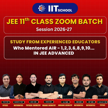 IIT-JEE Class 11th ZOOM Batch