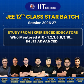 IIT-JEE Class 12th Star Batch