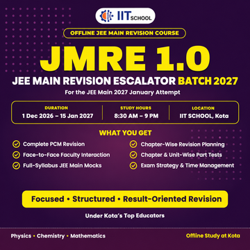 JMRE 1.0 – JEE Main Revision Escalator Batch 2027
